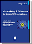 Info-Marketing & E-Commerce fr Nonprofit-Organisationen - Online-Handel als Finanzierungsinstrument fr Einrichtungen der Sozialen Arbeit